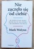 Mark Wolynn Nie zaczęło się od ciebie